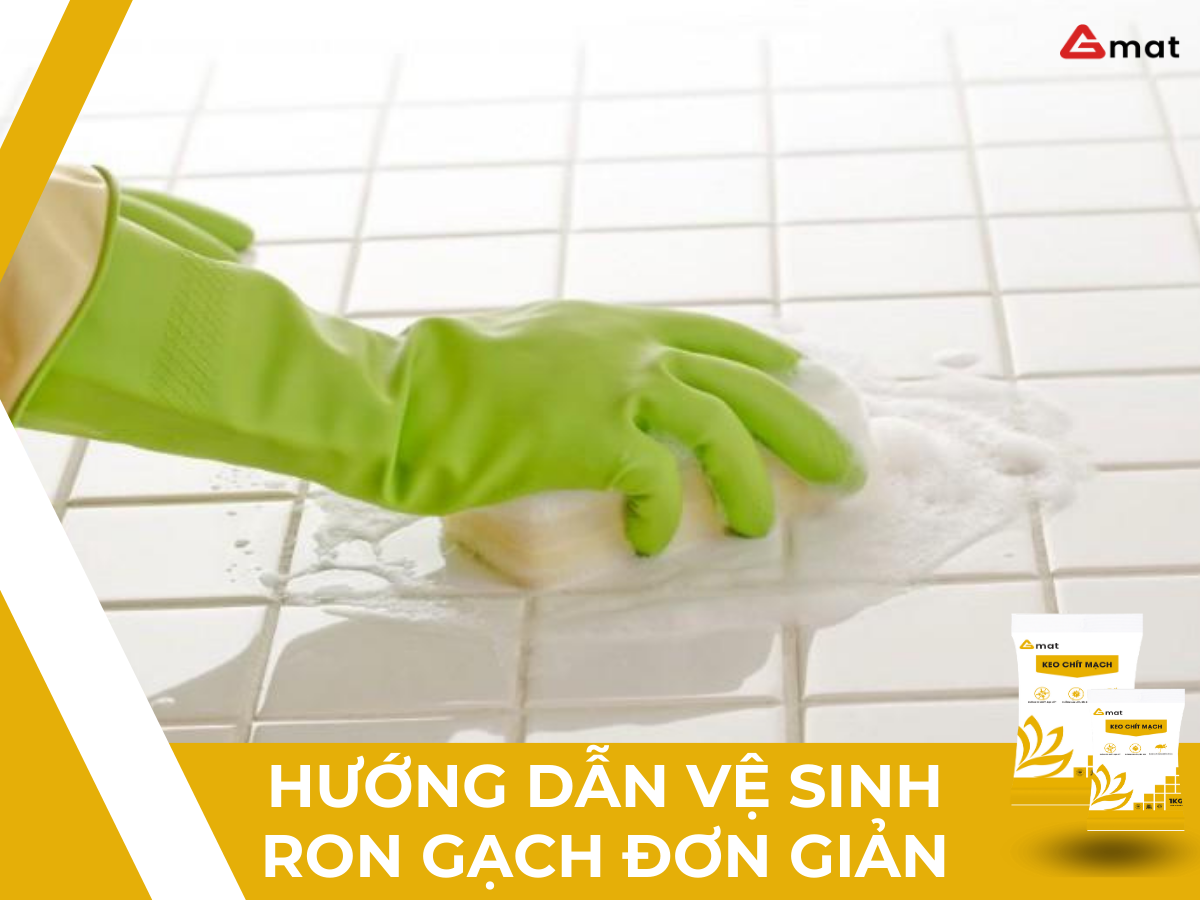 Hướng dẫn vệ sinh ron gạch đơn giản