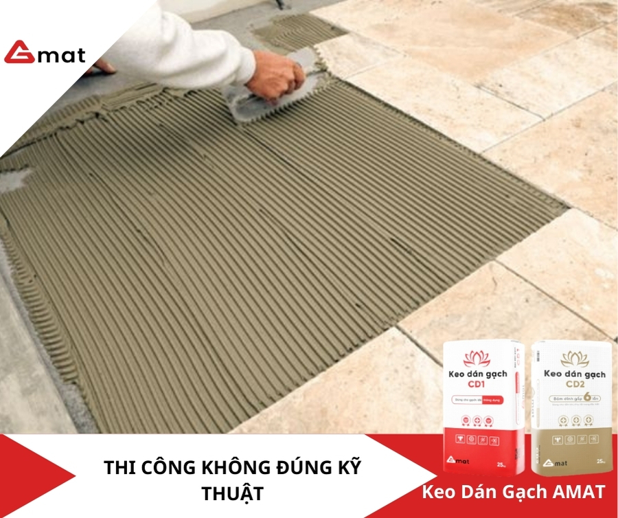 Thi Công Không Đúng Kỹ Thuật