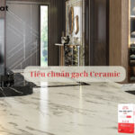 Tiêu chuẩn gạch ốp lát ceramic